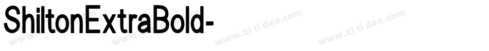 ShiltonExtraBold字体转换
