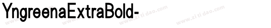 YngreenaExtraBold字体转换