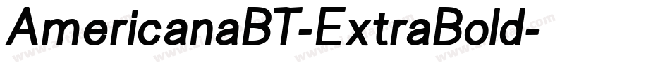 AmericanaBT-ExtraBold字体转换