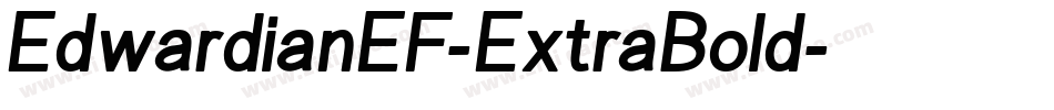 EdwardianEF-ExtraBold字体转换