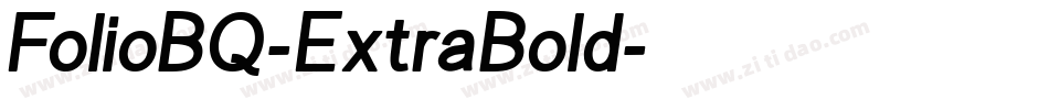 FolioBQ-ExtraBold字体转换