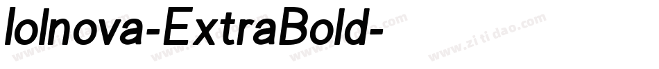 Iolnova-ExtraBold字体转换