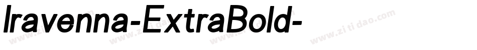 Iravenna-ExtraBold字体转换