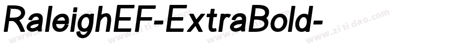 RaleighEF-ExtraBold字体转换