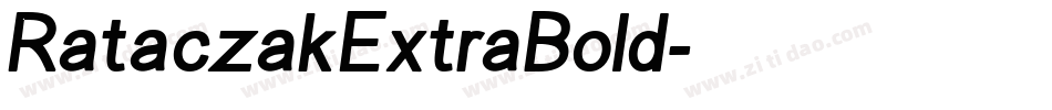 RataczakExtraBold字体转换