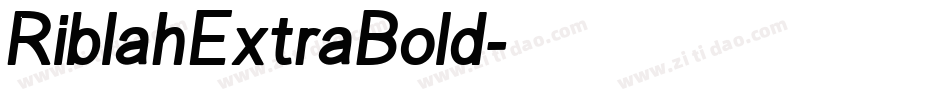 RiblahExtraBold字体转换