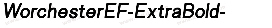 WorchesterEF-ExtraBold字体转换