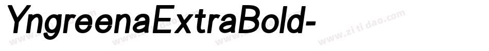YngreenaExtraBold字体转换