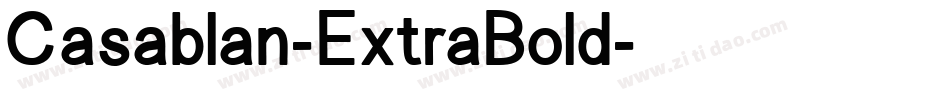 Casablan-ExtraBold字体转换
