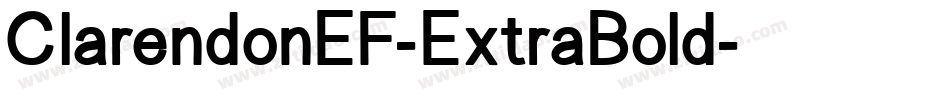 ClarendonEF-ExtraBold字体转换