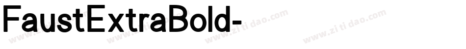 FaustExtraBold字体转换