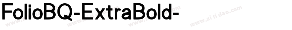 FolioBQ-ExtraBold字体转换
