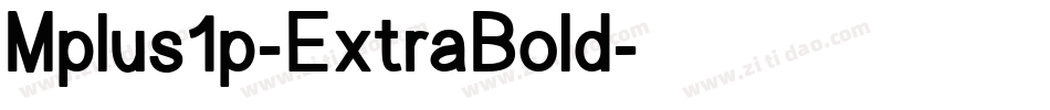 Mplus1p-ExtraBold字体转换