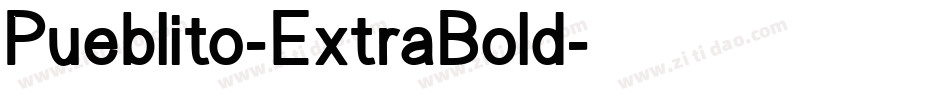 Pueblito-ExtraBold字体转换