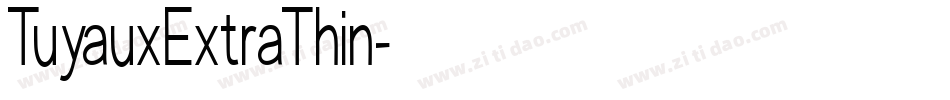 TuyauxExtraThin字体转换