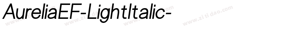 AureliaEF-LightItalic字体转换