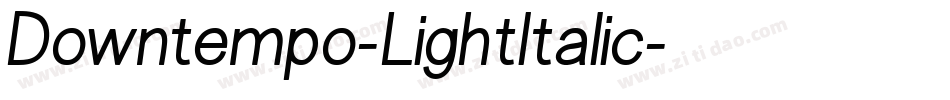 Downtempo-LightItalic字体转换