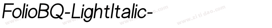 FolioBQ-LightItalic字体转换