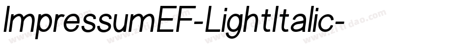 ImpressumEF-LightItalic字体转换