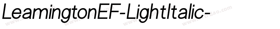 LeamingtonEF-LightItalic字体转换