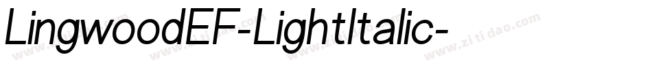 LingwoodEF-LightItalic字体转换