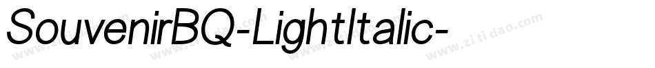 SouvenirBQ-LightItalic字体转换