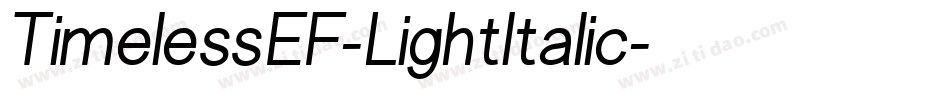 TimelessEF-LightItalic字体转换