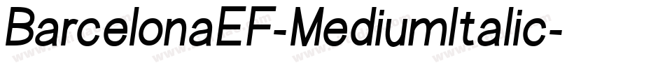 BarcelonaEF-MediumItalic字体转换
