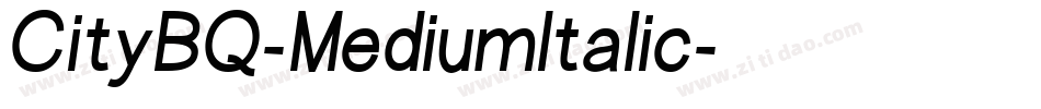 CityBQ-MediumItalic字体转换