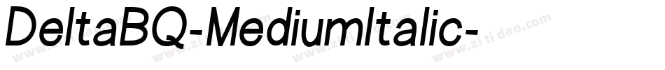 DeltaBQ-MediumItalic字体转换
