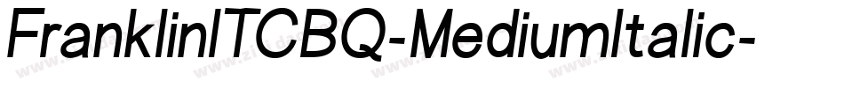 FranklinITCBQ-MediumItalic字体转换