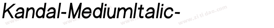 Kandal-MediumItalic字体转换