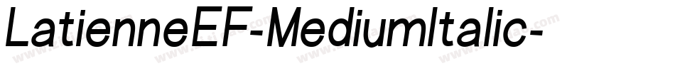 LatienneEF-MediumItalic字体转换