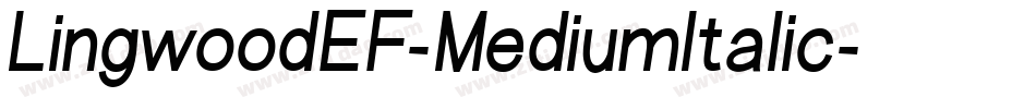 LingwoodEF-MediumItalic字体转换