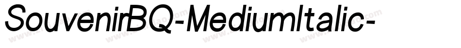 SouvenirBQ-MediumItalic字体转换