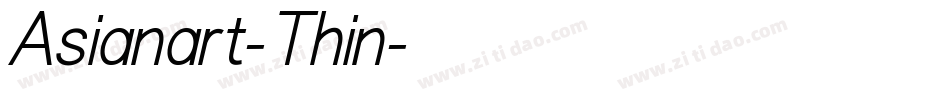 Asianart-Thin字体转换 Asianart-Thin字体转换