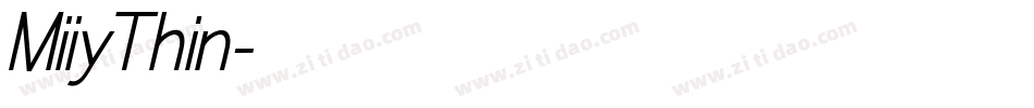 MiiyThin字体转换