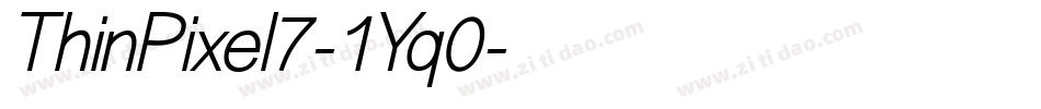 ThinPixel7-1Yq0字体转换