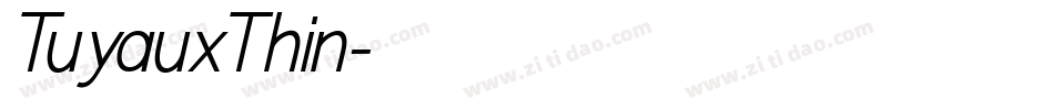 TuyauxThin字体转换