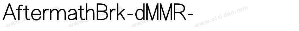 AftermathBrk-dMMR字体转换