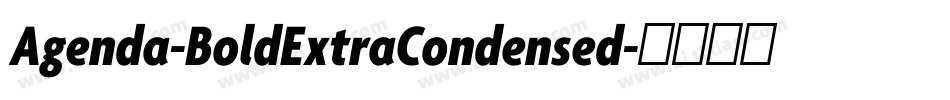 Agenda-BoldExtraCondensed字体转换