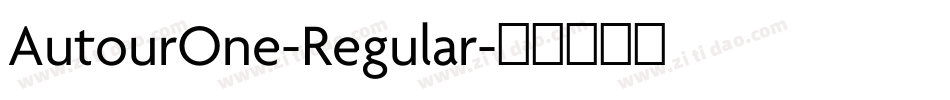 AutourOne-Regular字体转换