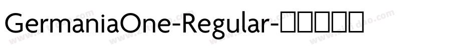 GermaniaOne-Regular字体转换
