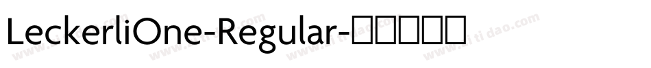 LeckerliOne-Regular字体转换
