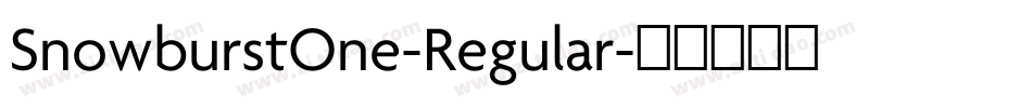 SnowburstOne-Regular字体转换