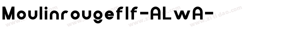 Moulinrougeflf-ALwA字体转换
