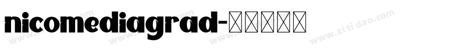 nicomediagrad字体转换