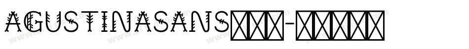 AGUSTINASANS转换器字体转换