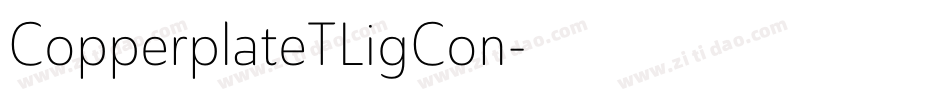 CopperplateTLigCon字体转换