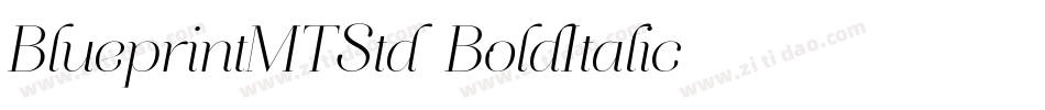 BlueprintMTStd-BoldItalic字体转换